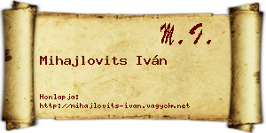 Mihajlovits Iván névjegykártya